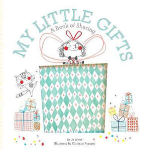 My Little Gifts: A Book Of Sharing