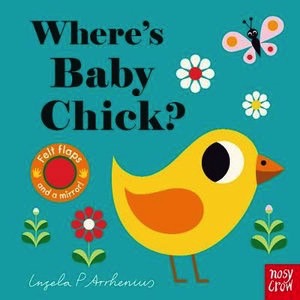 Felt Flaps: Where's Baby Chick?